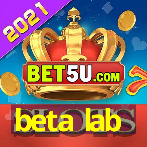 beta lab